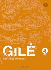 Gilė. Dalijamoji medžiaga 4 klasei. 2 dalis. Serija ŠOK