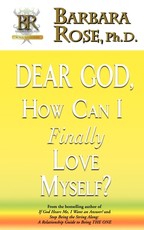 Dear God, How Can I Finally Love Myself?