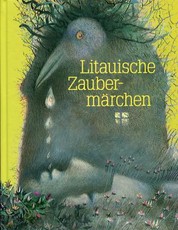 Litauische Zaubermarchen (vokiečių k.)