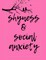 Shyness and Social Anxiety Workbook