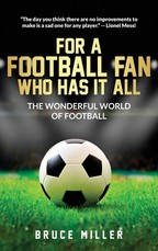 For a Football Fan Who Has it All
