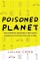 Poisoned Planet