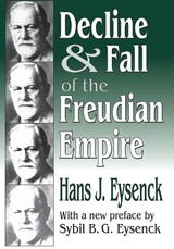 Decline and Fall of the Freudian Empire
