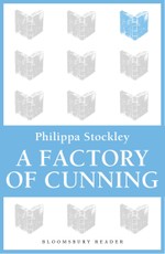 A Factory of Cunning
