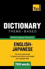 Theme-based dictionary British English-Japanese - 7000 words