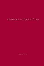 Soviet Funeral Hates Adomas Mickevičius | Knygos.lt