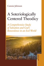 A Soteriologically Centered Theodicy