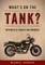 What's on the Tank?