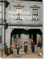 New Deal Photography. USA 1935–1943