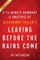 Summary of Leaving Before the Rains Come