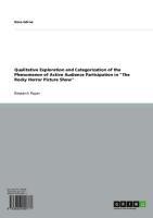 Qualitative Exploration and Categorization of the Phenomenon of Active Audience Participation in "The Rocky Horror Picture Show"