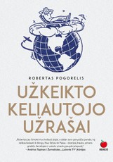 UŽKEIKTO KELIAUTOJO UŽRAŠAI