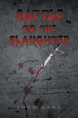 Lang, J: Cattle to the Slaughter
