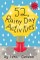 52 Series: Rainy Day Activities