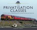 The Privatisation Classes (el. knyga)