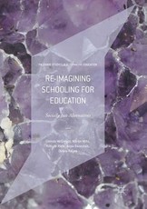 Re-Imagining Schooling for Education