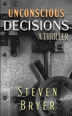 Unconscious Decisions