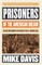 Prisoners of the American Dream
