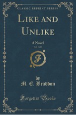 Like and Unlike, Vol. 1 of 3