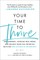 Your Time to Thrive