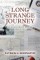 Long Strange Journey