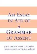 An Essay in Aid of A Grammar of Assent