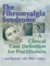 The Fibromyalgia Syndrome
