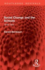 Social Change and the Schools