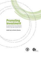 Promoting Investment in Agriculture for Increased Production and Productivity