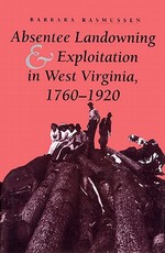 Absentee Landowning & Exploit WV
