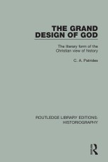 Patrides, C: Grand Design of God
