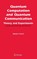 Quantum Computation and Quantum Communication
