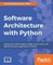 Software Architecture with Python