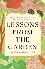 Lessons from the Garden