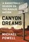 Canyon Dreams