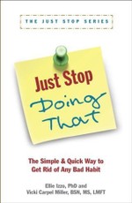 Just Stop Doing That!