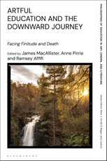 Artful Education and the Downward Journey