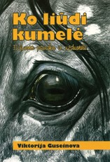 Ko liūdi kumelė. Eiliuota pasaka ir užduotėlė