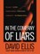 In the Company of Liars