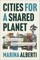 Cities for a Shared Planet