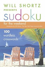 Will Shortz Presents Sudoku for the Weekend