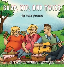 Burp, Hip, and Twist