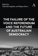 The Failure of the Voice Referendum and the Future of Australian Democracy