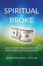 Spiritual and Broke