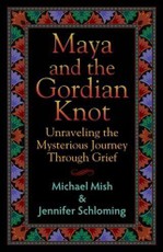 Maya and the Gordian Knot