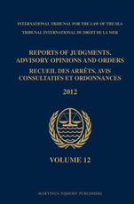 Reports of Judgments, Advisory Opinions and Orders / Recueil Des ArrÃªts, Avis Consultatifs Et Ordonnances, Volume 12 (2012)