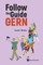 Follow the Guide at Cern