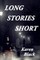 Long Stories Short
