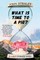 What Is Time to a Pig?
