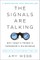 The Signals Are Talking